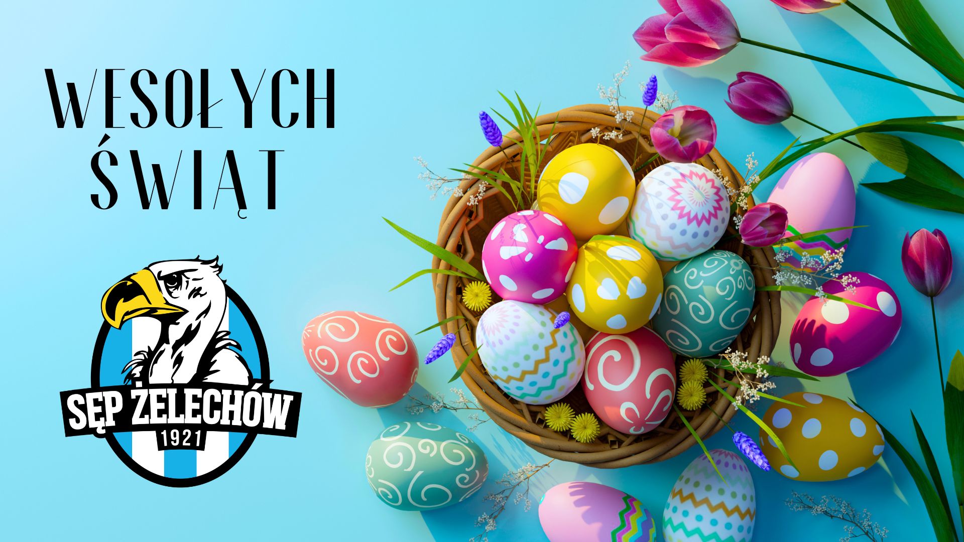 Wesołych Świąt Wielkanocnych